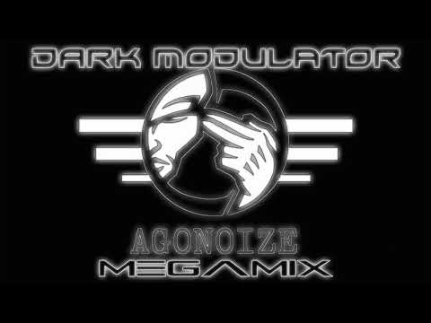 AGONOIZE MEGAMIX  From DJ DARK MODULATOR