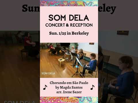 Som Dela plays Chorando em São Paulo by Magda Santos