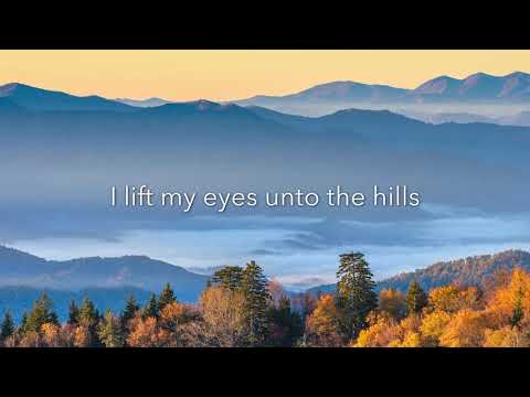 I Lift My Eyes (Psalm 121) - Dan Forrest