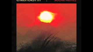 Chris Forsyth - Solar Motel Part III