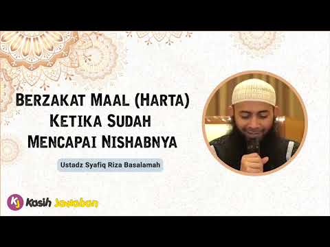 Berzakat Harta Maal Ketika Sudah Sampai Nisab - Ustadz Syafiq Riza Basalamah