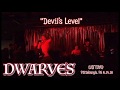 "Devil's Level" LIVE by the DWARVES 6.14.18