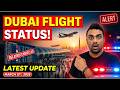 Latest Dubai Airport Update Dubai Flight Status Today India To Dubai Flights March 13 2026