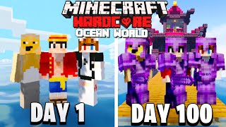 We Survived 100 Days In An Ocean Only World In Hardcore Minecraft