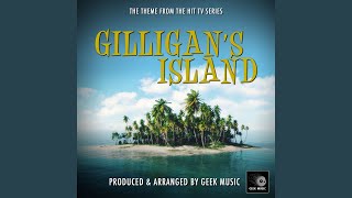 Gilligan&#39;s Island - Main Theme