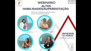 Webinário Altas Habilidades/Superdotação   CREI METROPOLITANA B   2025