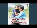 Hai Re Laila Gota Jaspur Nu