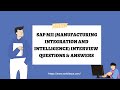 SAP MII (Manufacturing Integration and Intelligence) Interview Questions and Answers || Ambikeya