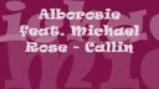 Alborosie feat. Michael Rose - Callin