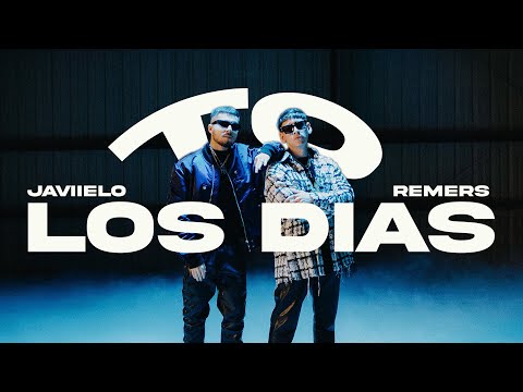 Remers x Javiielo - To' Los Días (Official Video)
