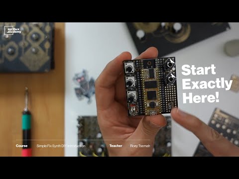 Build your first synthesizer! Simple Fix Synth DIY Introduction