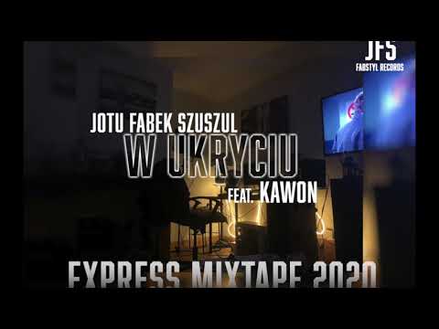 Jotu Fabek Szuszul - W ukryciu (feat. Kawon) (prod. JFS)