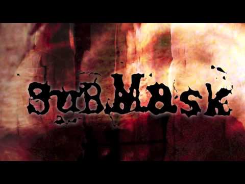 Submask Session II