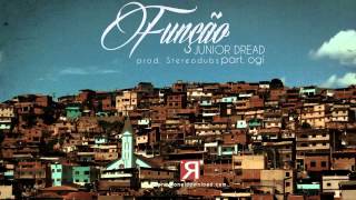 Junior Dread - Função (Part. Ogi) (Prod. Stereodubs)