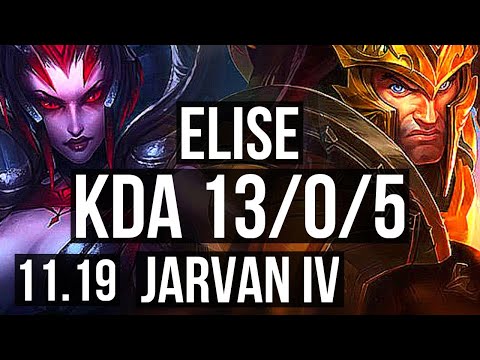 ELISE vs JARVAN IV (JUNGLE) | 13/0/5, Legendary, 300+ games | NA Grandmaster | v11.19