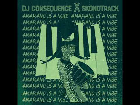 DJ CONSEQUENCE x SKONDTRACK x OLAKIRA -MASERATI (AMAPIANO REFIX)