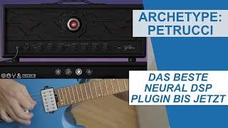 Video thumbnail for Neural DSP Archetype Petrucci: Das geilste Plugin bis jetzt! Fantastisch! by Bernd Kiltz - Gitarrenvideos