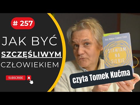 Jak być SZCZĘŚLIWYM człowiekiem - audiobook fragment (257)