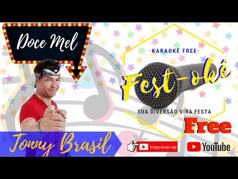 Doce Mel - Tonny Brasil