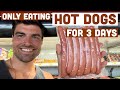 The Hot Dog Diet