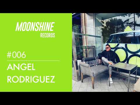 Moonshine Radioshow #006​ by Angel Rodriguez Moonshine Records