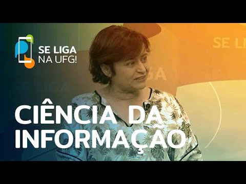 Ciência da Informação | Se Liga na UFG!