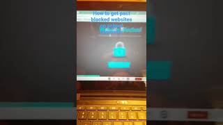how to get past blocked websites on school computer