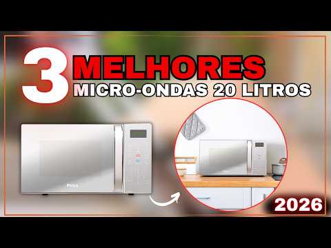 TOP3 Micro-ondas 20 Litros + Bem Avaliados 2026: Electrolux MTO30, Philco PMO23EB ou Consul CMA20BB