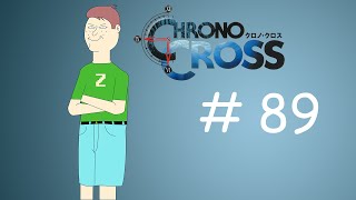 preview picture of video 'Let's Play Chrono Cross [Episode 89 - Burning Love]'