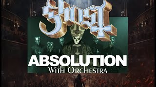 Ghost - Absolution With Orchestra