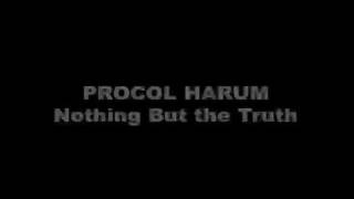 Procol Harum - Nothing But The Truth (Live 1974)