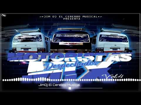 El Motoristas Mix Vol.4 Despechado JimDj El Cerebro Musical (Music Record Editions)