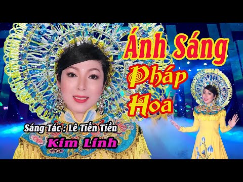 Ánh sáng Pháp Hoa - Kim Linh