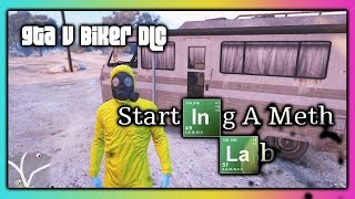 GTA 5 Online :: Starting A Meth Lab :: Biker DLC