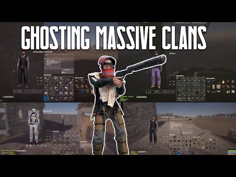 Rust - Ghosting Massive Clans