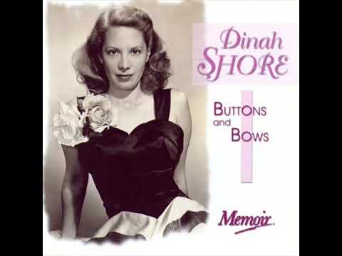 Dinah Shore - Buttons And Bows (1948)