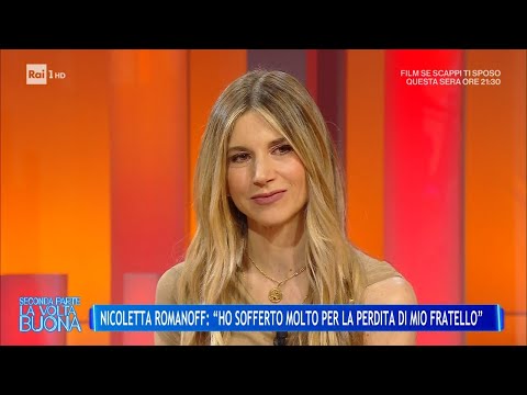 Nicoletta Romanoff and the pain of losing her brother - The right time 04/06/2025