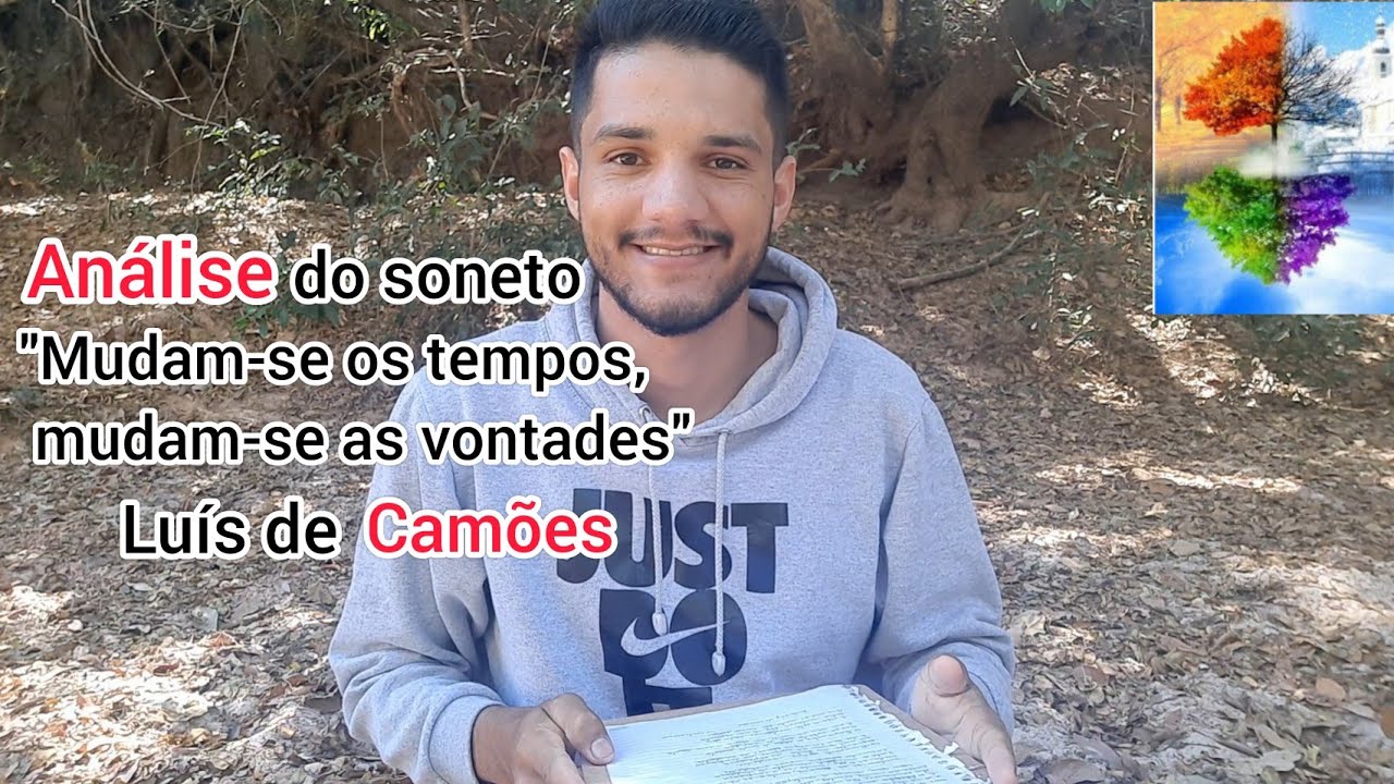 Mudam-se os tempos, mudam-se as vontades - Luís de Camões (Análise Completa)