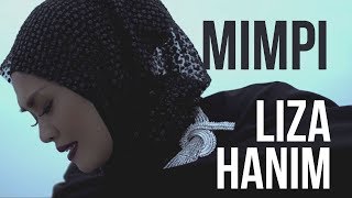 Liza Hanim - Mimpi (Official Music Video)