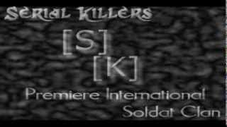 [S][K] Clan Movie (Serial Killers)