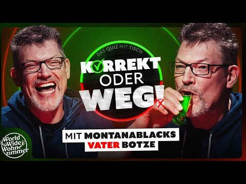 Video Thumbnail: KORREKT oder WEG! (mit MontanaBlacks VATER Botze)