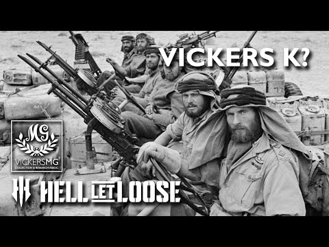 Hell Let Loose - What about the Vickers K?