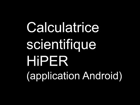 Calculatrice scientifique HiPER (application Android)