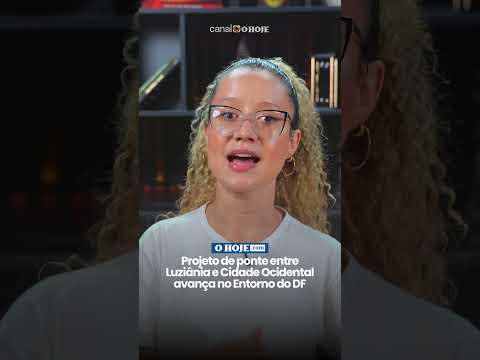 Projeto de ponte entre Luziânia e Cidade Ocidental avança no Entorno do DF