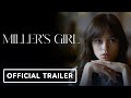 Miller's Girl - Official Trailer (2024) Jenna Ortega, Martin Freeman