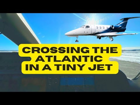Fly across the Atlantic Ocean in a Tiny Jet (Part 1 of 4)