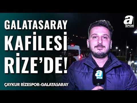 SICAK GELİŞME | Galatasaray Kafilesi Rize'de! Galatasaraylı Taraftarlardan Coşkulu Karşılama!