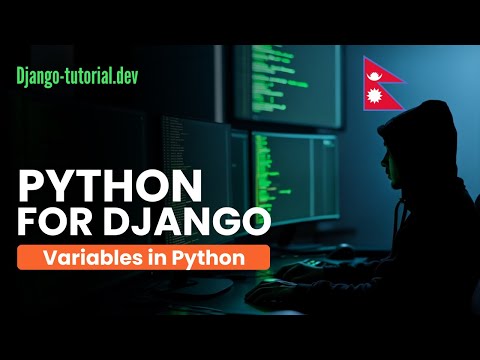 Python Variables Explained In Nepali Python For Django Developers