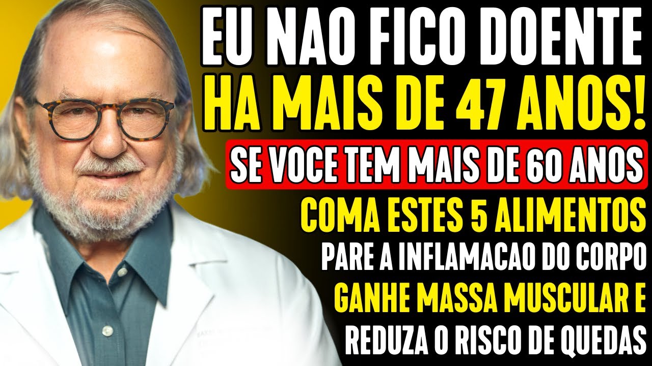 SE VOCÊ TEM MAIS DE 60 ANOS, inclua imediatamente esses 5 PRODUTOS na sua dieta!