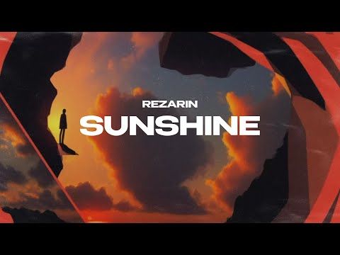 REZarin - Sunshine (Official Music Video)